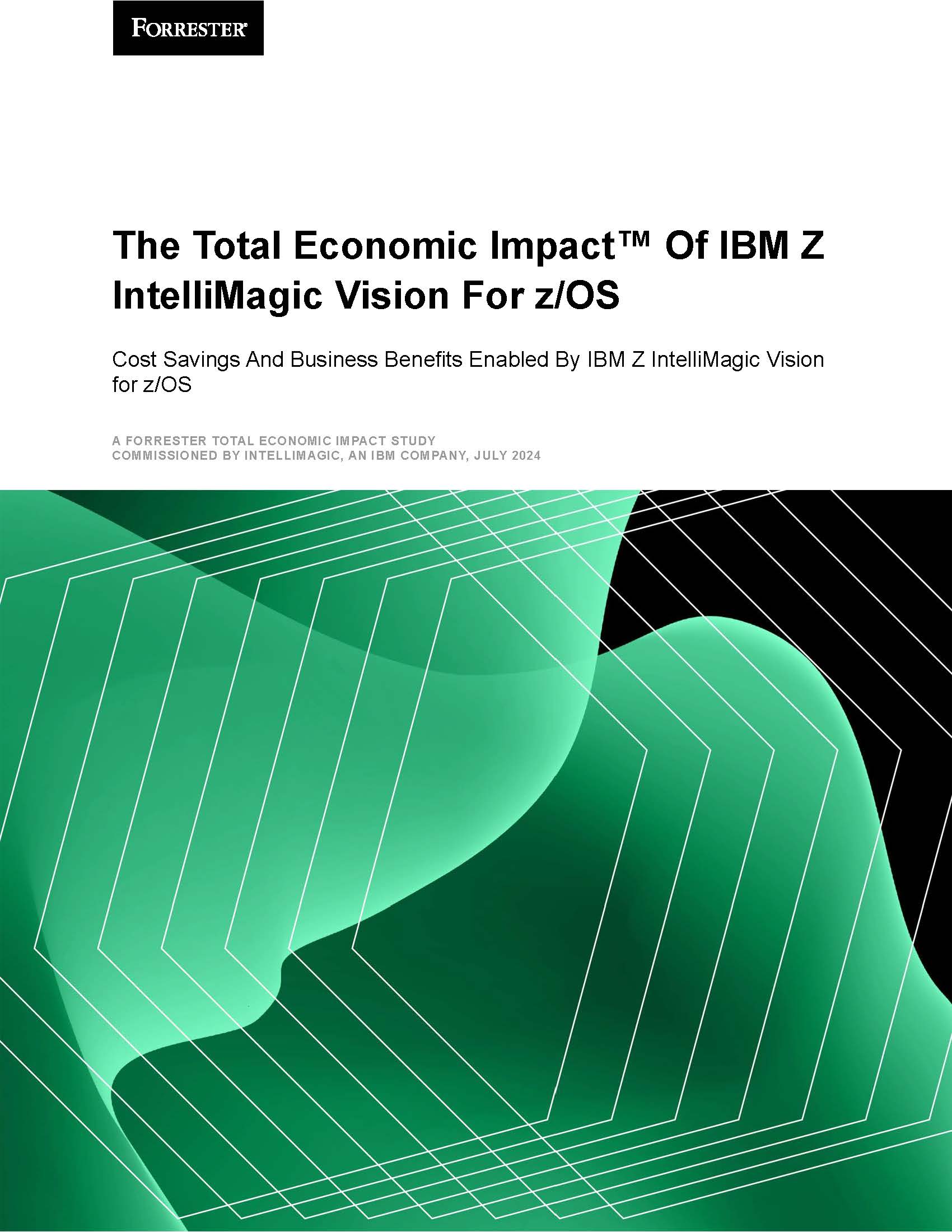 Forrester Total Economic Impact of IBM Z IntelliMagic Vision for zOS